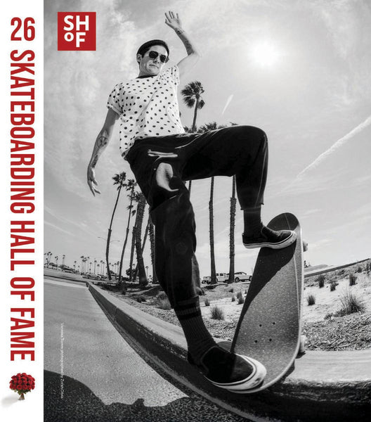 2026 Skateboarding Hall of Fame Book (By Michael Ballard and Coan “Buddy” Nichols)