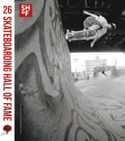 2026 Skateboarding Hall of Fame Book (By Michael Ballard and Coan “Buddy” Nichols)